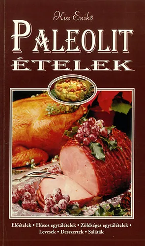 Paleolit ételek Exkluzív ajánlat