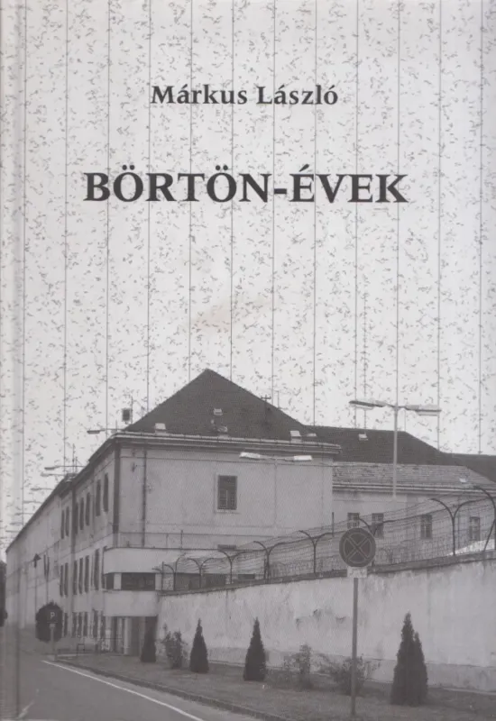 Olcsó Börtön-évek