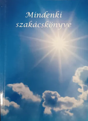 Legkelendőbb Mindenki szakácskönyve