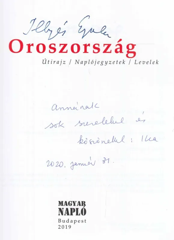 Oroszország (Illyés Mária által dedikált) Gyors szállítás