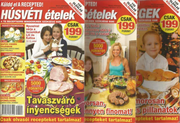 Korlátozott ajánlat 3 db Küldd el A RECEPTED! 100 oldalas különszám füzet, 2012. 1., 4., 5. szám