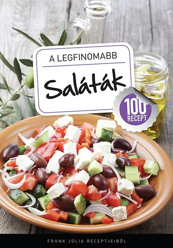 A legfinomabb saláták Újdonság