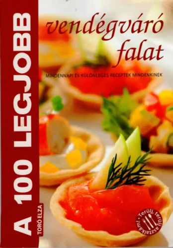 Kedvezményes ár A 100 legjobb vendégváró falat