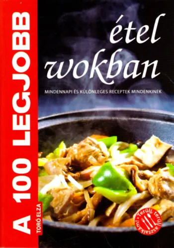 A 100 legjobb étel wokban Nézd meg most