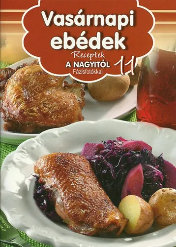 Vasárnapi ebédek Szuper ajánlat
