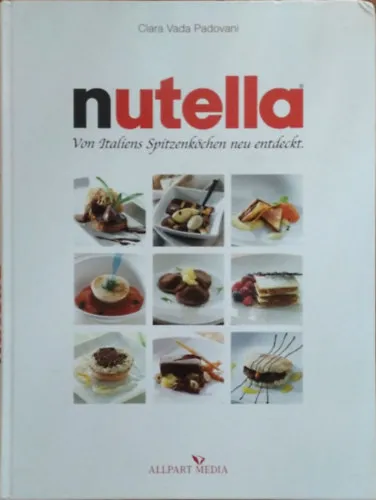 Outlet Nutella - Von Italiens Spitzenköchen neu entdeckt