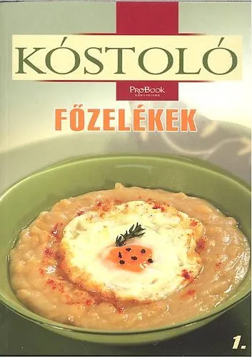 Főzelékek - Kóstoló 1. Szezonális akció
