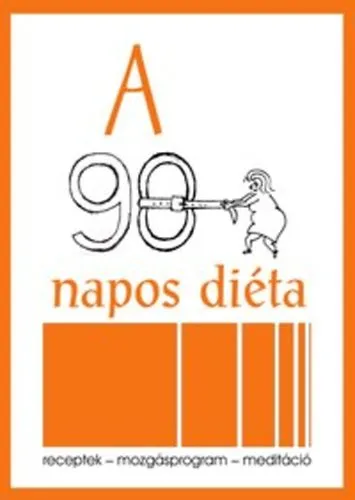 A 90 napos diéta Azonnal elérhető