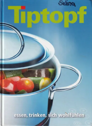 Tiptopf - Essen, trinken, sich wohlfühlen Akciós ár