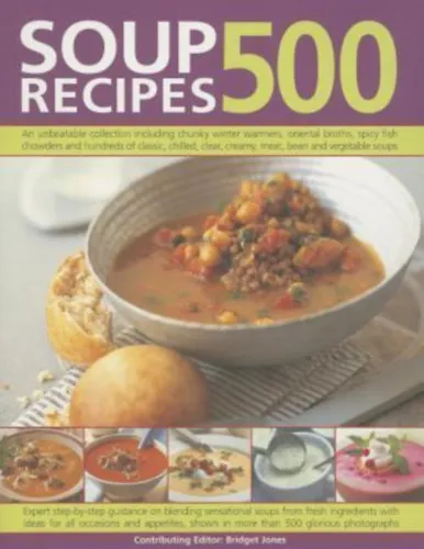 Rendeld meg most 500 Soup Recipes