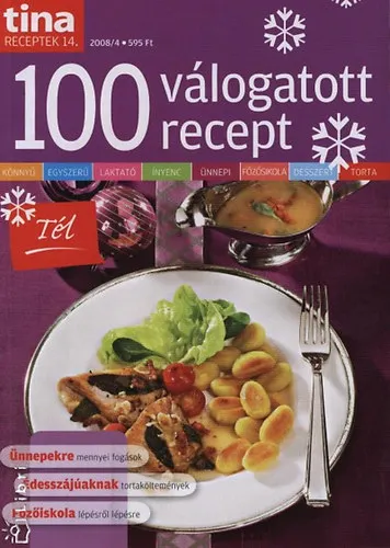 100 válogatott recept - Tél Korlátozott ajánlat