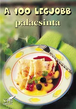 A 100 legjobb palacsinta Bestseller