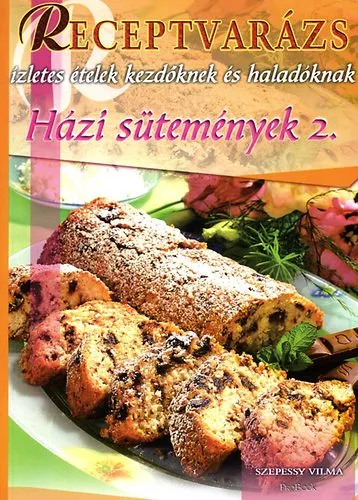 Különleges ajánlat Receptvarázs - Házi sütemények 2.