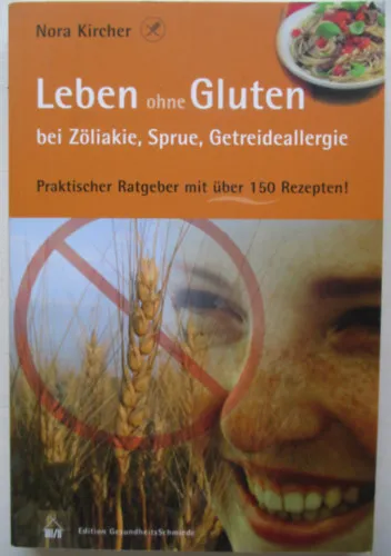 Árcsökkenés Leben ohne gluten bei zöliakaie, sprue, getreideallergie
