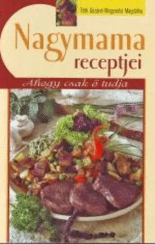 Expressz kézbesítés Nagymama receptjei