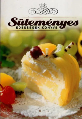 Süteményes - Édességek könyve I + II. Legjobb ár