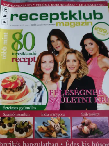 Gyors kiszállítás RKM - Receptklub magazin 2006. szeptember-október