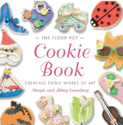 The Flour Pot Cookie Book Csak ma