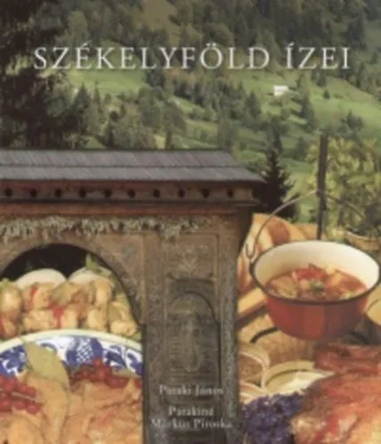 Székelyföld ízei Népszerű