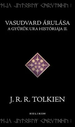 Vasudvard árulása - A Gyűrűk Ura históriája II. Nézd meg most