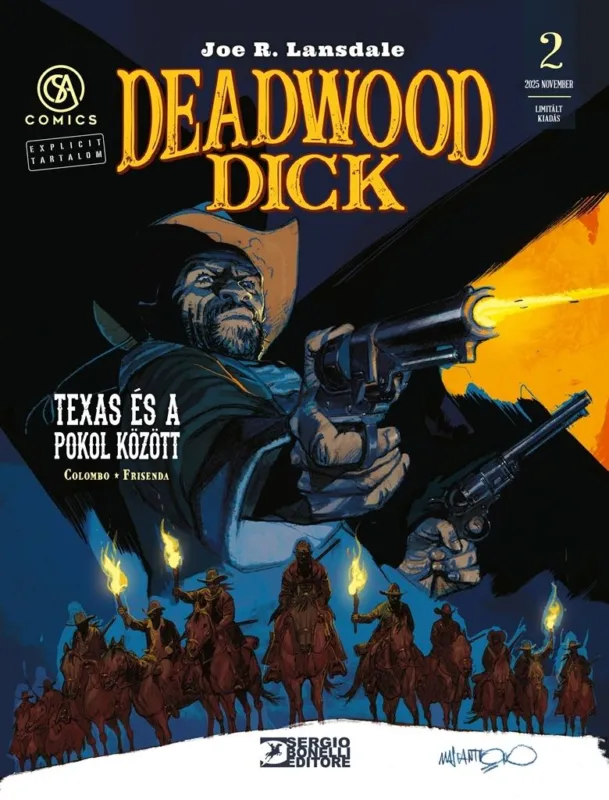 Deadwood Dick 2. - TEXAS ÉS A POKOL KÖZÖTT / HÚS ÉS VÉR Akció