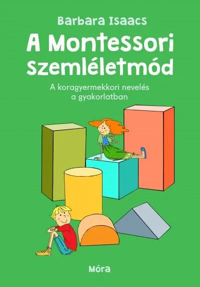 Akciós ár A montessori szemléletmód