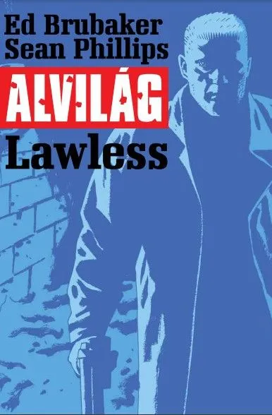 Alvilág 2.: Lawless (képregény) Olcsó