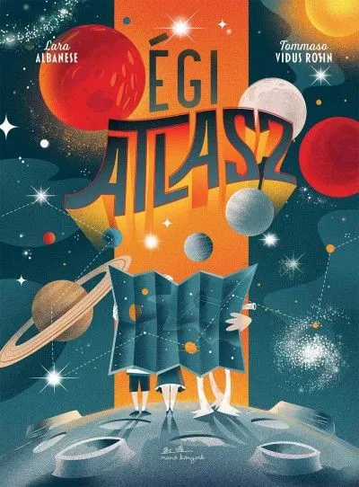 Ne maradj le Égi atlasz
