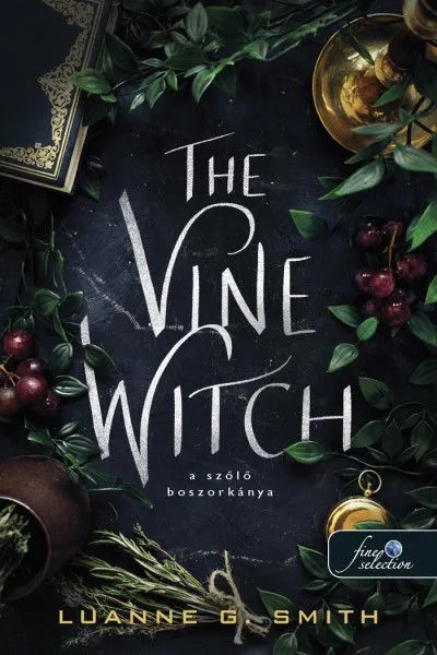 The Wine Witch - A szőlő boszorkánya Olcsó