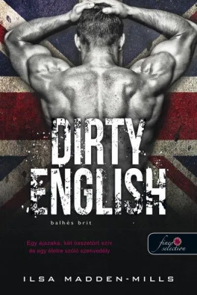 Expressz szállítás Dirty English - Balhés Brit - Azok a csodálatos angolok 1.