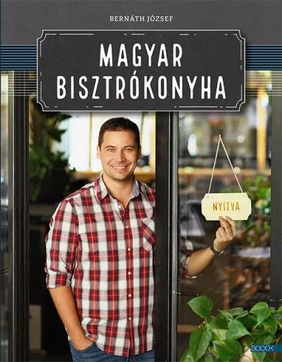 Ne maradj le Magyar bisztrókonyha