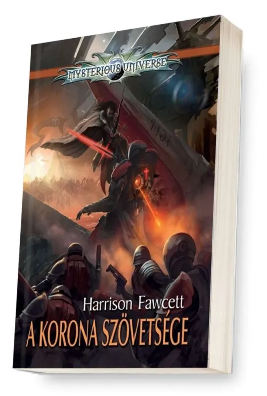 Mysterious Universe: A Korona szövetsége Exkluzív ajánlat