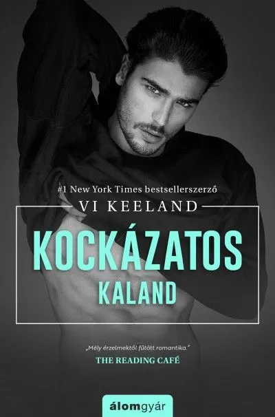 Kockázatos kaland Újdonság