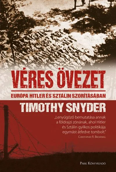 Véres övezet - Európa Hitler és Sztálin szorításában Rendeld meg most