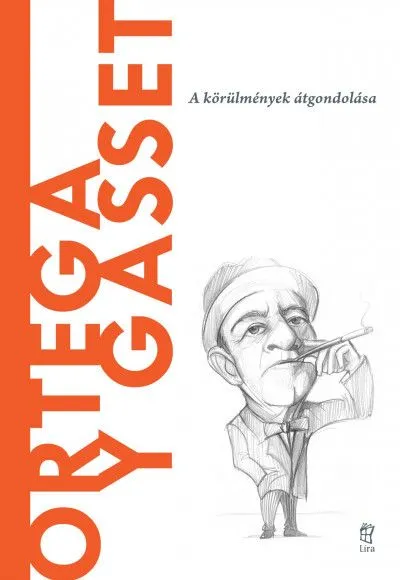 Világ filozófusai 19.: Ortega y Gasset Bestseller