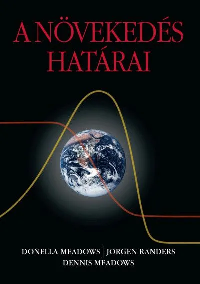 A növekedés határai Ne maradj le