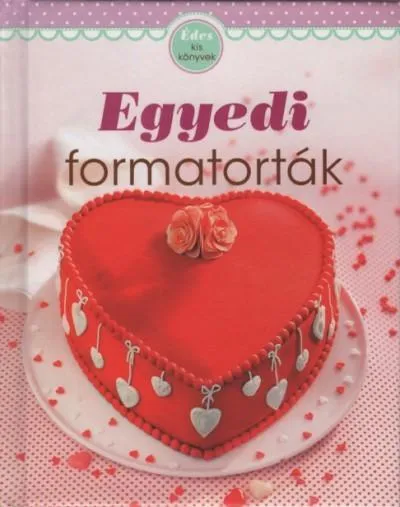 Azonnal elérhető Egyedi formatorták - Édes kis könyvek