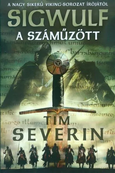 A száműzött /Sigwulf 1. Ajánlat