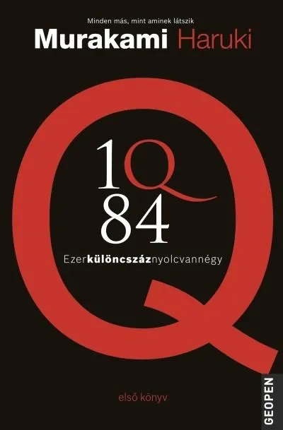 1Q84 - Ezerkülöncszáz nyolcvannégy 1. Alacsony ár
