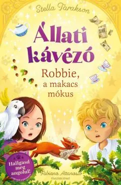 Állati kávézó - Robbie a makacs mókus Bestseller