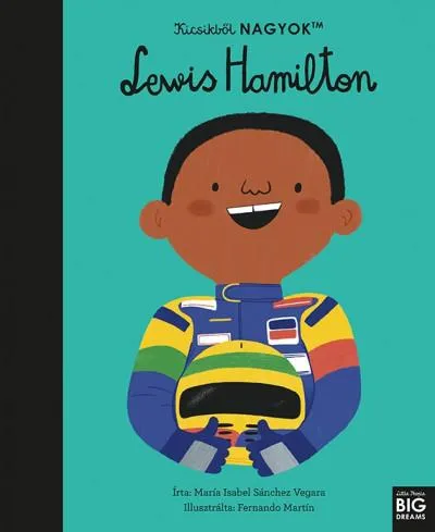 Kicsikből NAGYOK - Lewis Hamilton Azonnal elérhető