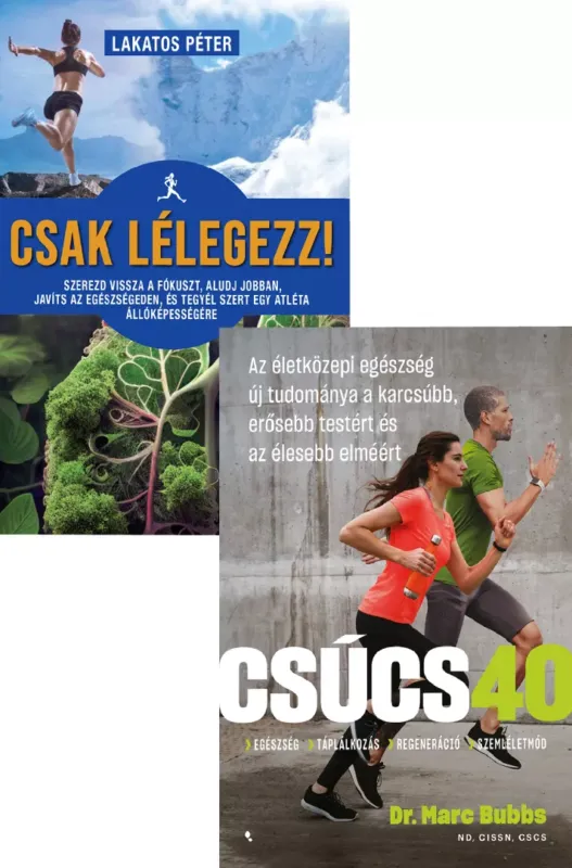 Csúcs 40 + Csak lélegezz! Prémium