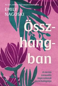 Olcsóbb Összhangban - A tartós szexuális kapcsolatok pszichológiája