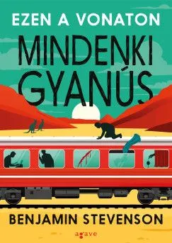 Gyors kiszállítás Ezen a vonaton mindenki gyanús