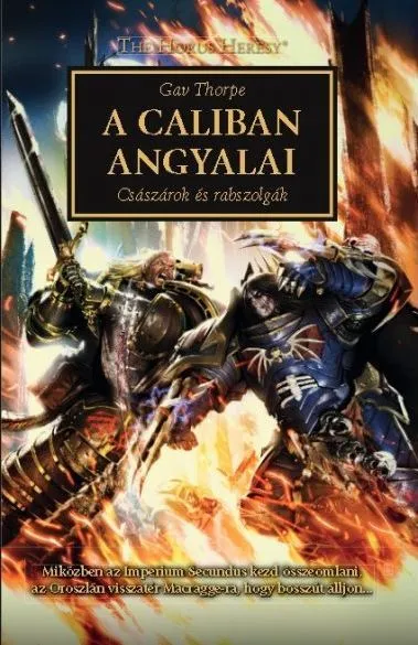 Árengedmény The Horus Heresy: A Caliban Angyalai