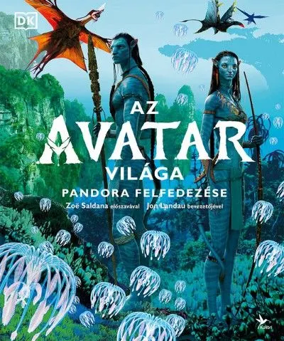 Az Avatar világa - Pandora felfedezése Újdonság