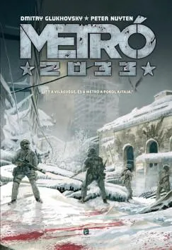 Legkelendőbb Metró 2033 (képregény)
