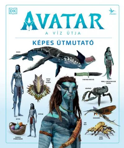 Avatar: A Víz Útja - Képes útmutató Outlet