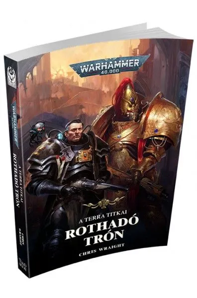 Warhammer 40.000: Terra Titkai: Rothadó Trón Bestseller