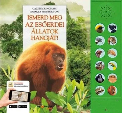 Ismerd meg az esőerdei állatok hangját! Prémium